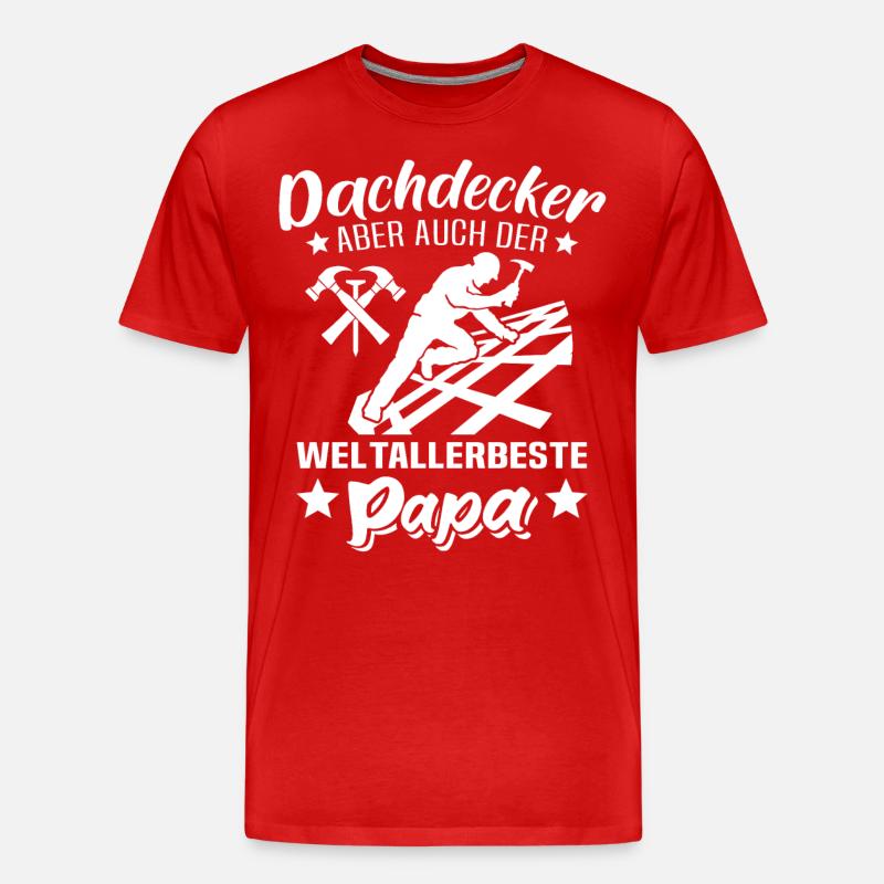 Dachdecker Papa - Männer Premium Bio T-Shirt - Rot