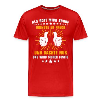 Gott Schuf Grinste Lustig - Männer Premium Bio T-Shirt - Rot - Vorne - Damien (186cm)