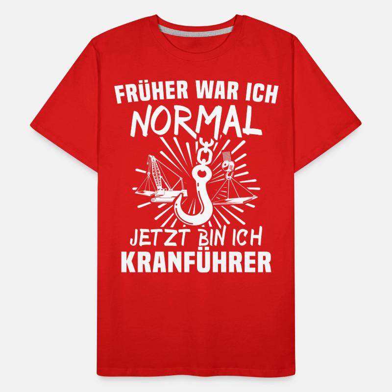 Kranführer Kran Kranfahrer Männer Premium Bio T-Shirt