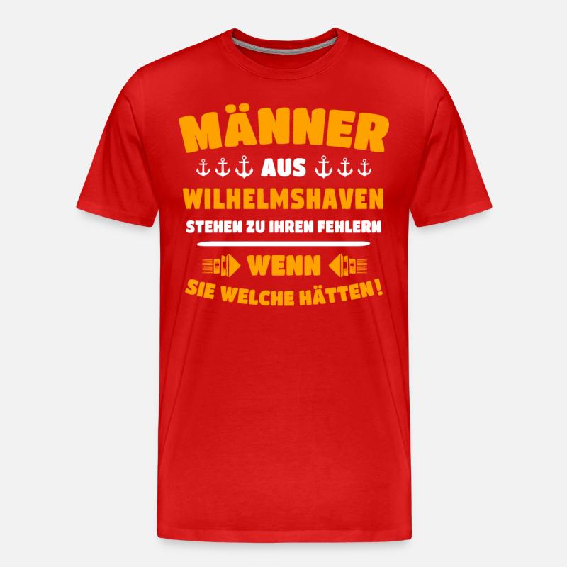 Wilhelmshaven Mann Wilhelmshavener Männer - Männer Premium Bio T-Shirt - Rot