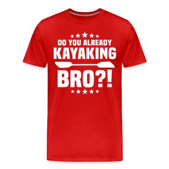 Kayaking Kayaker Kayak - Men's Premium Organic T-Shirt - red - Front - Damien (186cm)