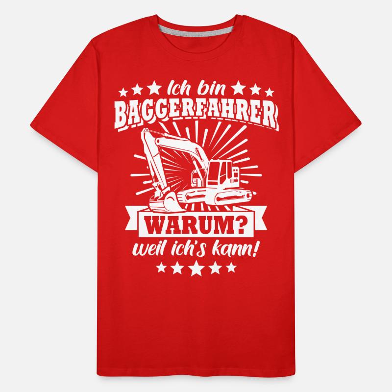 Baggerfuehrer Baggerfahrer Männer Premium Bio T-Shirt