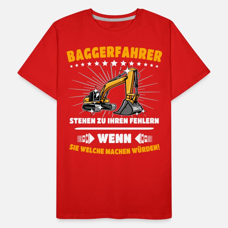 Baggerfuehrer Baggerfahrer Männer Premium Bio T-Shirt