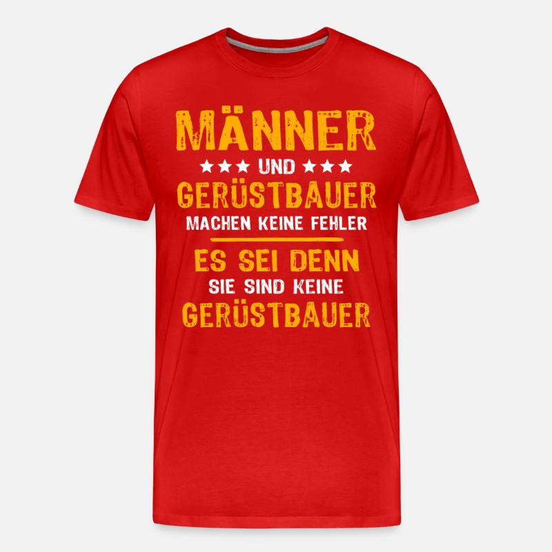 Gerüstbauer Spruch - Männer Premium Bio T-Shirt - Rot