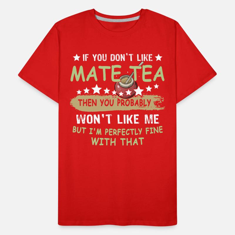 Yerba mate Gift Tea Drinker Men's Premium Organic T-Shirt