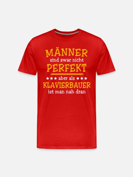 Klavierbauer Sprüche - Männer Premium Bio T-Shirt - Rot