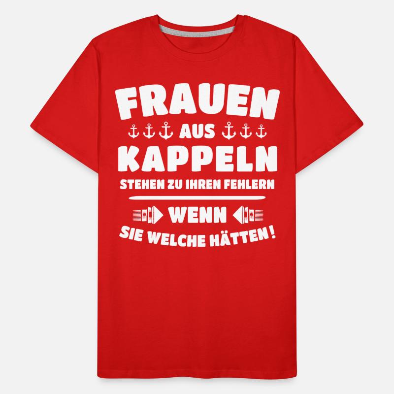 Kappeln Sprüche Kappelner Spruch Männer Premium Bio T-Shirt