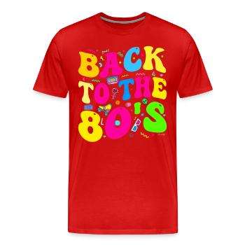 Amoureux Des Années 80, Fête Des Années 80, Années 80 - T-shirt bio Premium Homme - rouge - Devant - Damien (186cm)