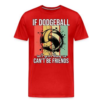 Drôle de dicton de ballon chasseur - T-shirt bio Premium Homme - rouge - Devant - Damien (186cm)