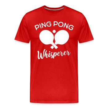 Ping Pong Flüsterer - Männer Premium Bio T-Shirt - Rot - Vorne - Damien (186cm)