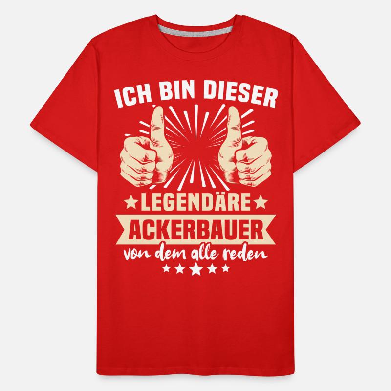Ackerbauer Sprüche Männer Premium Bio T-Shirt