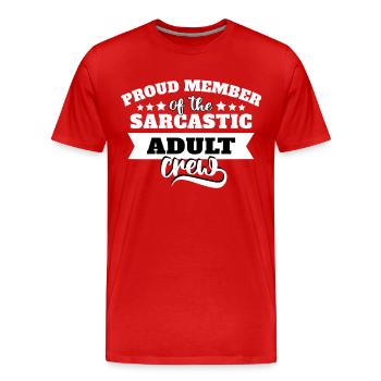 Sarcasme adulte - T-shirt bio Premium Homme - rouge - Devant - Damien (186cm)