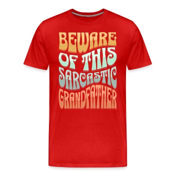 Sarcastique : le grand-père sarcastique - T-shirt bio Premium Homme - rouge - Devant - Damien (186cm)
