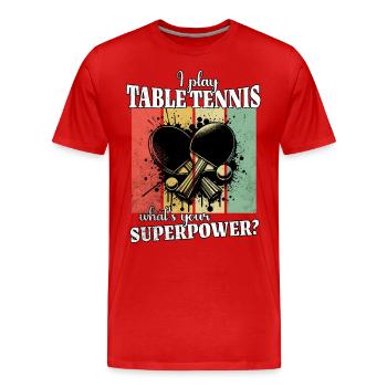 Lustiger Table Tennis Spruch - Männer Premium Bio T-Shirt - Rot - Vorne - Damien (186cm)