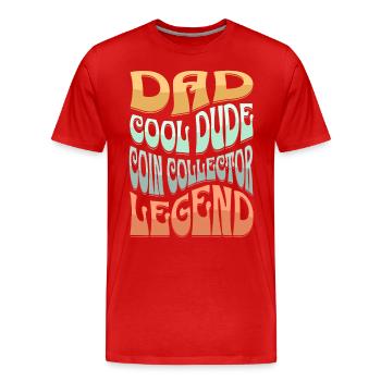 Papa Coin Collectionneur - T-shirt bio Premium Homme - rouge - Devant - Damien (186cm)