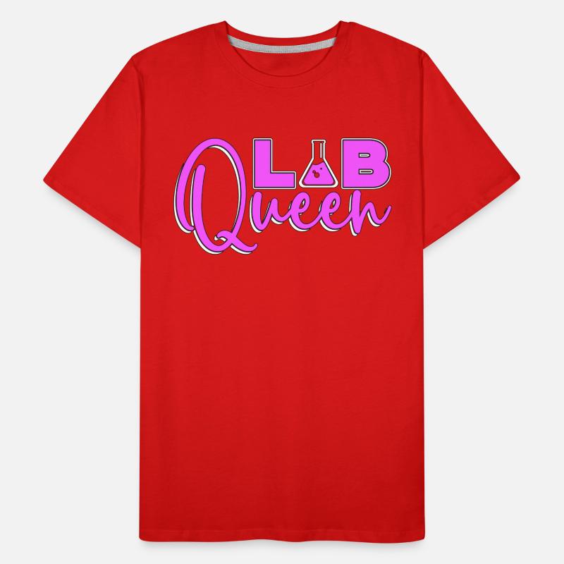 Laboratory Technician Lab Queen Science Gift Men's Premium Organic T-Shirt