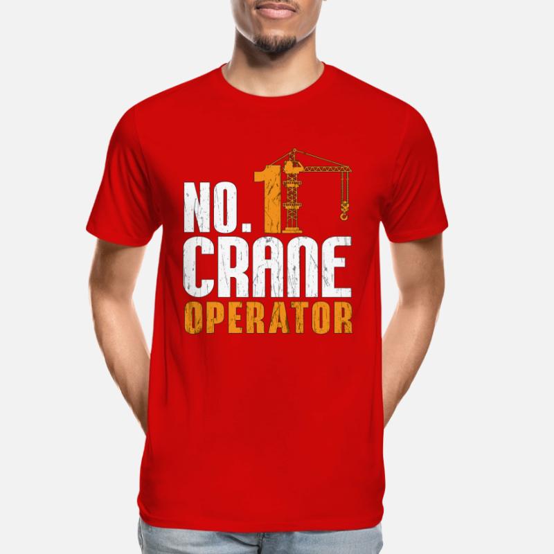 Crane Operator Construction Construction Profession Work Gift Men's Premium Organic T-Shirt