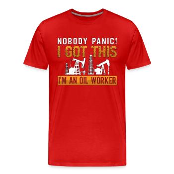 Ölfeldarbeiter Niemand Panik Ich Habe Bohrinsel - Männer Premium Bio T-Shirt - Rot - Vorne - Damien (186cm)