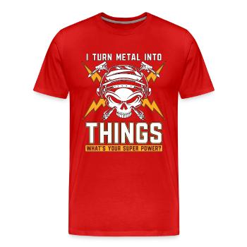 Welder Turn Metal Into Welding Career Weld Iron - Men's Premium Organic T-Shirt - red - Front - Damien (186cm)