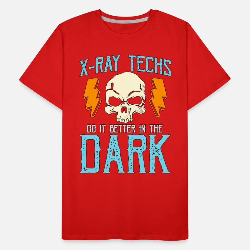 X-Ray Techs Do It Better Skeleton X-ray Technician Men's Premium Organic T-Shirt