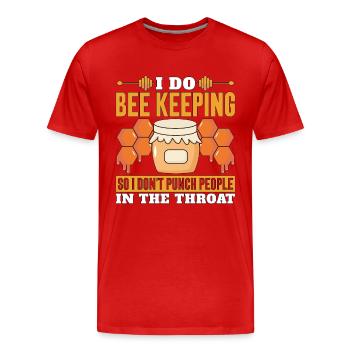 Apiculture I Do Bee Keeping So Apiarist Apiculteur - T-shirt bio Premium Homme - rouge - Devant - Damien (186cm)