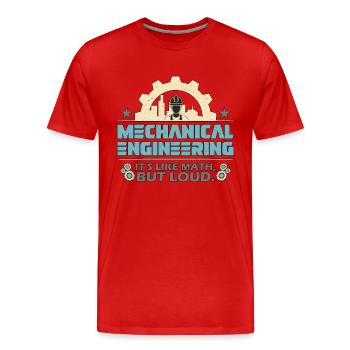 Le génie mécanique, c’est comme un ingénieur civil - T-shirt bio Premium Homme - rouge - Devant - Damien (186cm)