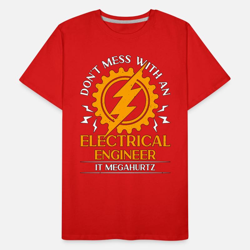 Electrical Engineering Don't Mess With Technician Männer Premium Bio T-Shirt