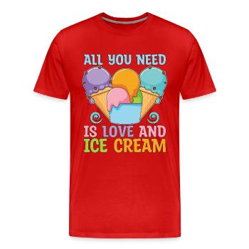 Ice Cream All You Need Is Love Frozen Sweet Ice - Men's Premium Organic T-Shirt - red - Front - Damien (186cm)