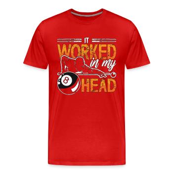 Cue Sports It Worked In My Head Billiard Player - Männer Premium Bio T-Shirt - Rot - Vorne - Damien (186cm)