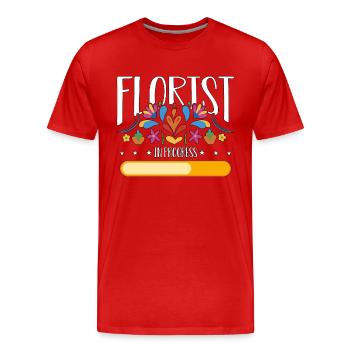Florist In Progress Gardening Flower Shop Florists - Männer Premium Bio T-Shirt - Rot - Vorne - Damien (186cm)