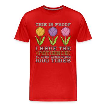 Cross Stitch This Is The Proof I Have Needlepoint - Men's Premium Organic T-Shirt - red - Front - Damien (186cm)