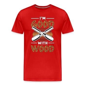 Sculpture sur bois Je suis bon avec le bûcheron sur bois sculpteur sur bois - T-shirt bio Premium Homme - rouge - Devant - Damien (186cm)