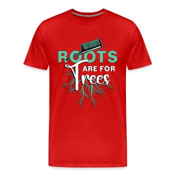 Hairstylist Roots Are For Trees Hairdresser Salon - Men's Premium Organic T-Shirt - red - Front - Damien (186cm)