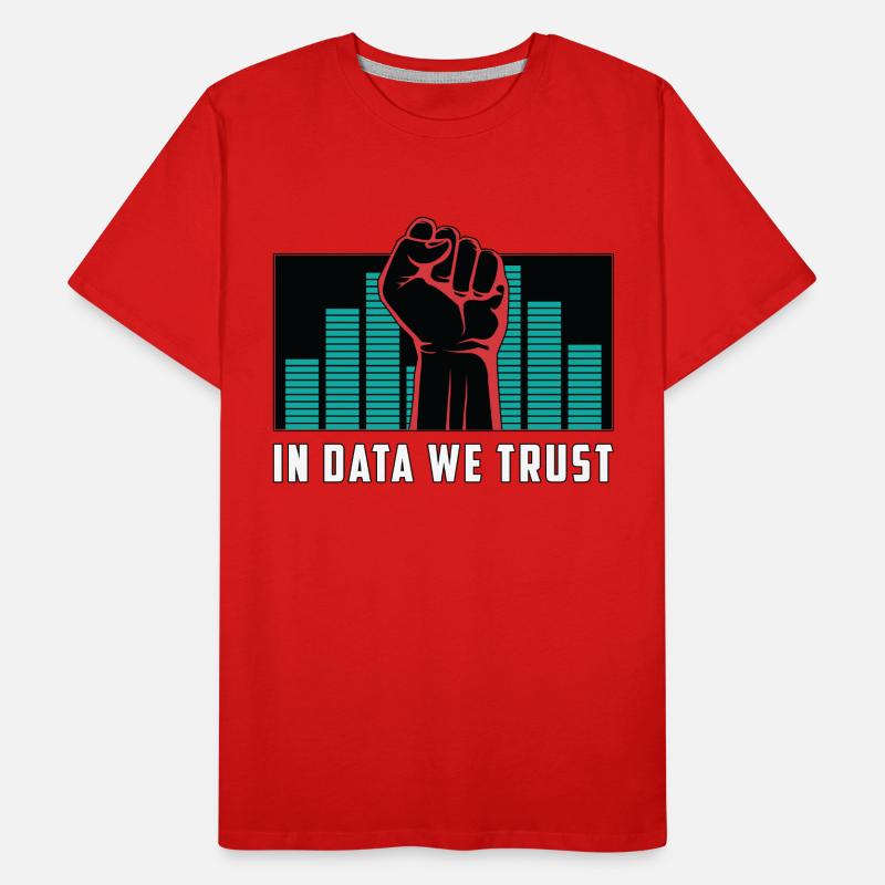 Data Mining In Data We Trust Programming Analyst Männer Premium Bio T-Shirt