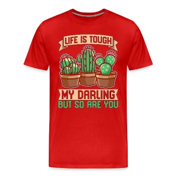 Succulent Life Is Tough My Darling But So Cactuses - Männer Premium Bio T-Shirt - Rot - Vorne - Damien (186cm)