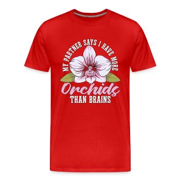 Orchidées Mon partenaire dit que j’ai plus de plantes d’orchidées - T-shirt bio Premium Homme - rouge - Devant - Damien (186cm)