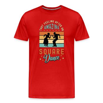 Square Dancing That Feeling After Western Dancing - Männer Premium Bio T-Shirt - Rot - Vorne - Damien (186cm)