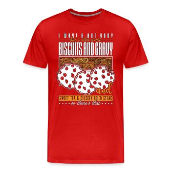Biscuits Et Sauce Je Veux Un Amateur De Sauce Corporelle Chaude - T-shirt bio Premium Homme - rouge - Devant - Damien (186cm)
