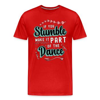 Mouvements de danse Si vous trébuchez, faites-le danser - T-shirt bio Premium Homme - rouge - Devant - Damien (186cm)