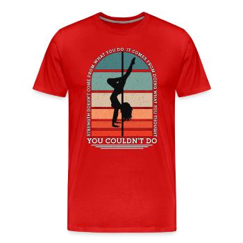 Pole Dancing Strength Doesn't Come Pole Fitness - Men's Premium Organic T-Shirt - red - Front - Damien (186cm)