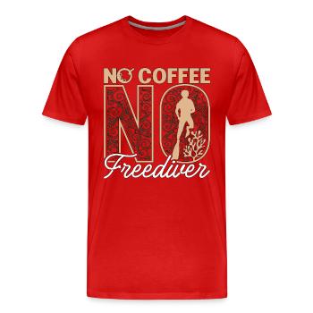 Freediving No Coffee No Deep Diving Coffee Lover - Männer Premium Bio T-Shirt - Rot - Vorne - Damien (186cm)