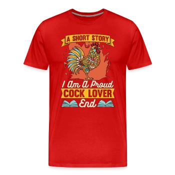 Cock Lover A Short Story I Am Chicken Coop Farmer - Männer Premium Bio T-Shirt - Rot - Vorne - Damien (186cm)