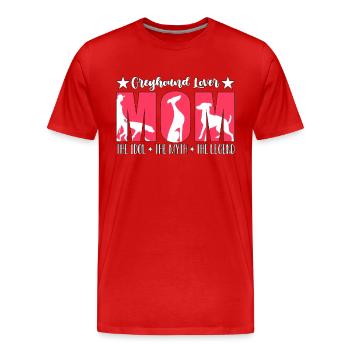 Greyhound Lover Mom The Idol The Myth Dog Lover - Men's Premium Organic T-Shirt - red - Front - Damien (186cm)
