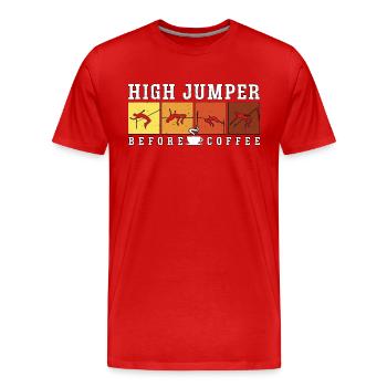 Saut en hauteur avant le café Saut en hauteur amateur de café - T-shirt bio Premium Homme - rouge - Devant - Damien (186cm)