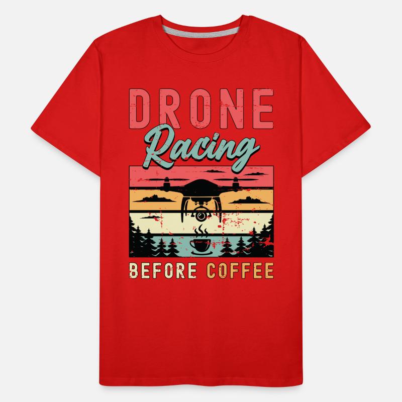 Amateur de course de drones avant la course de drones amateur de café T-shirt bio Premium Homme