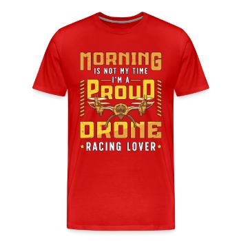 Le matin des amateurs de courses de drones n’est pas ma course de drones - T-shirt bio Premium Homme - rouge - Devant - Damien (186cm)