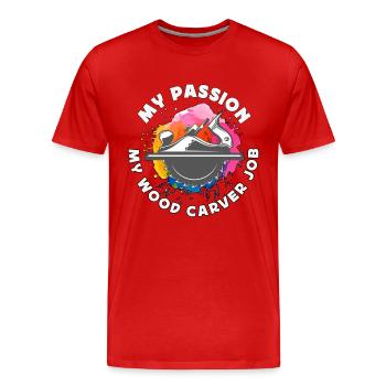 Sculpteur sur bois Ma Passion Mon Travail de Sculpteur Sur Bois Sculpture - T-shirt bio Premium Homme - rouge - Devant - Damien (186cm)