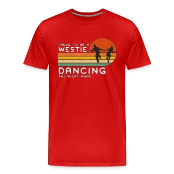 Swing Dance Proud To Be A Westie Retro Dance Sport - Men's Premium Organic T-Shirt - red - Front - Damien (186cm)