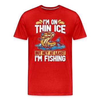 Pêche sur glace, je suis sur de la glace mince, mais salut les pêcheurs sur glace - T-shirt bio Premium Homme - rouge - Devant - Damien (186cm)