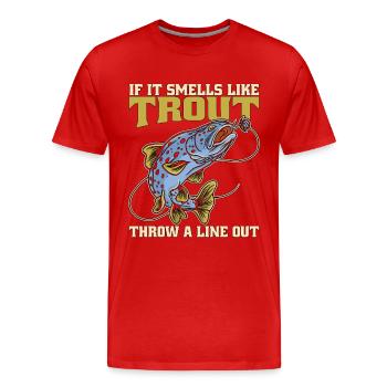 Trout Fishing If It Smells Like Trout Sportfishing - Men's Premium Organic T-Shirt - red - Front - Damien (186cm)